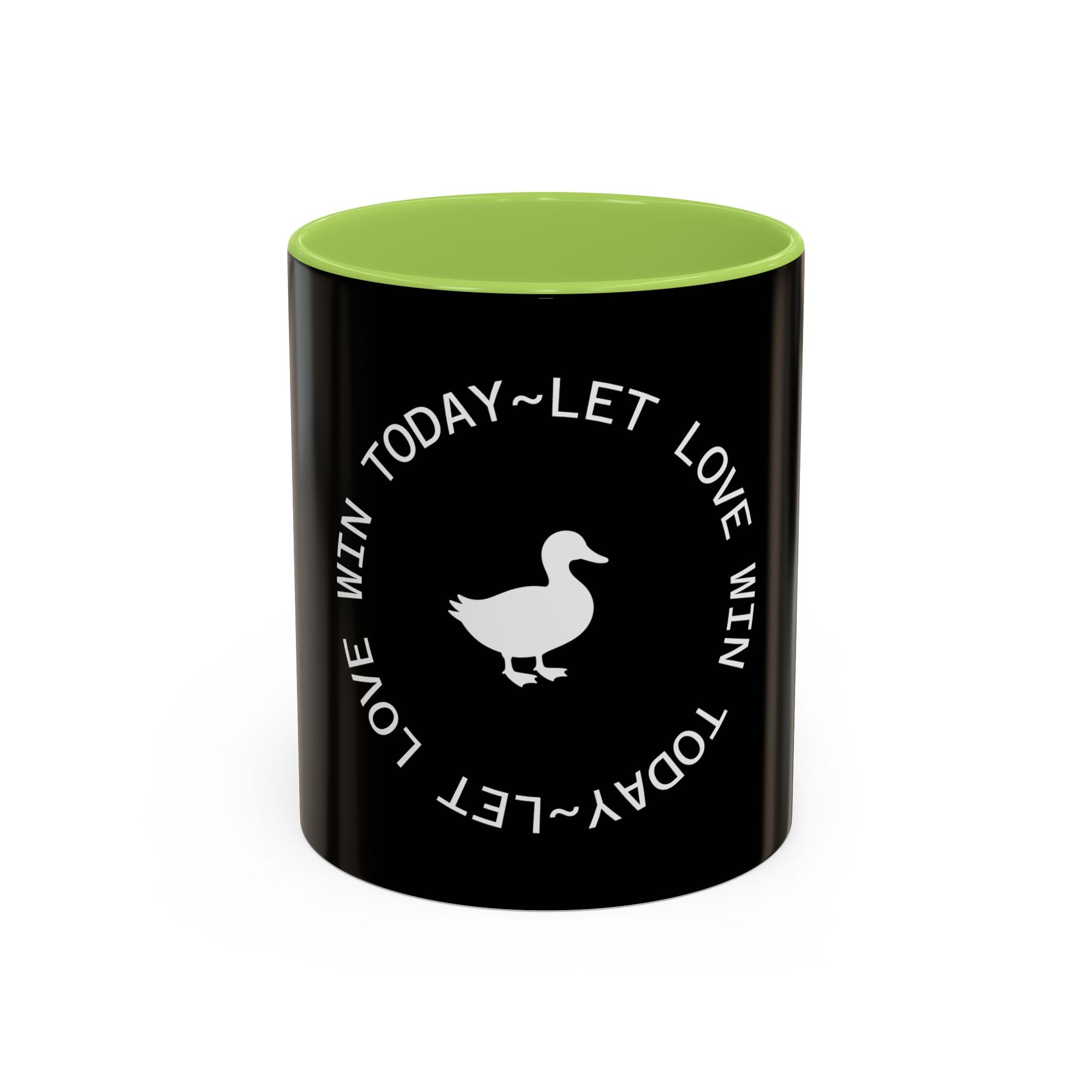 Let Love Win Today Coffee Mug (11oz)