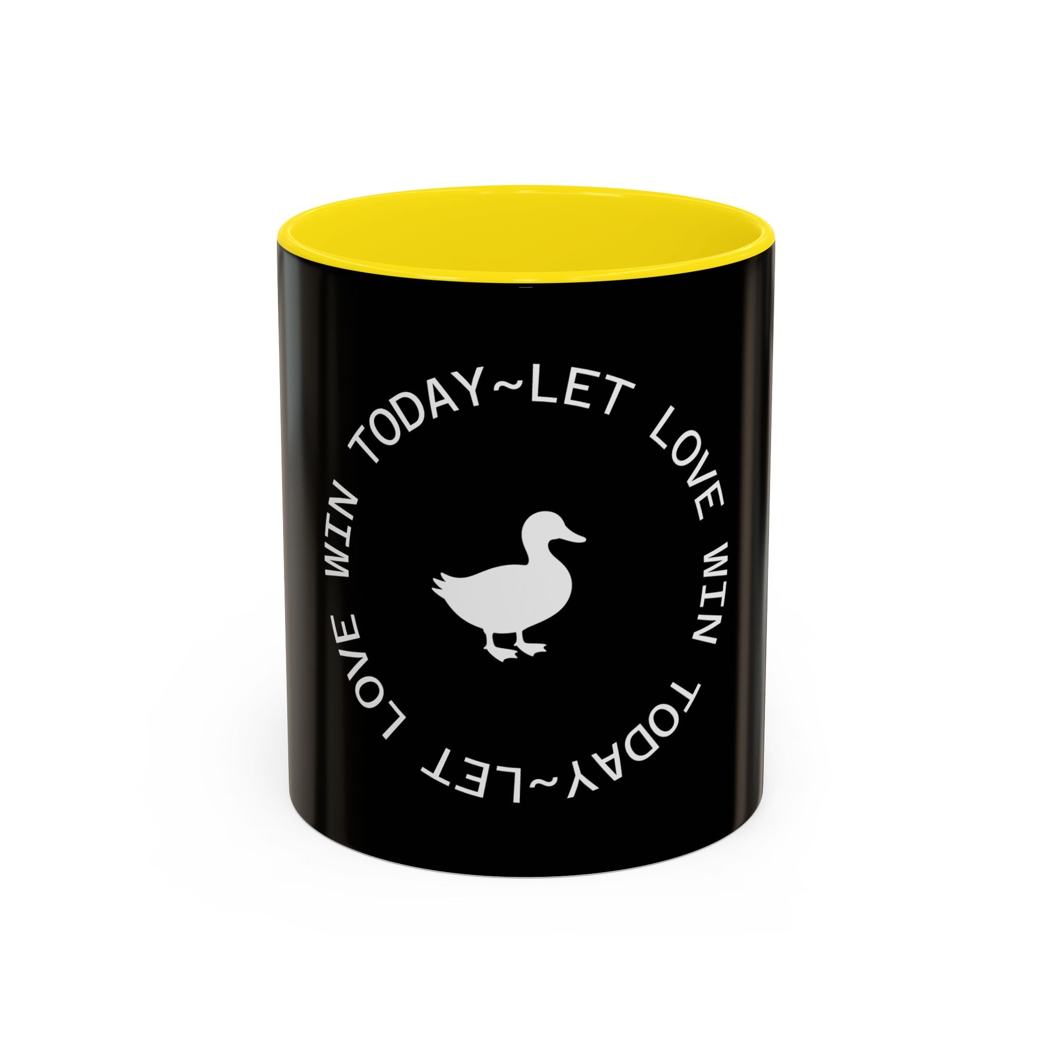 Let Love Win Today Coffee Mug (11oz)